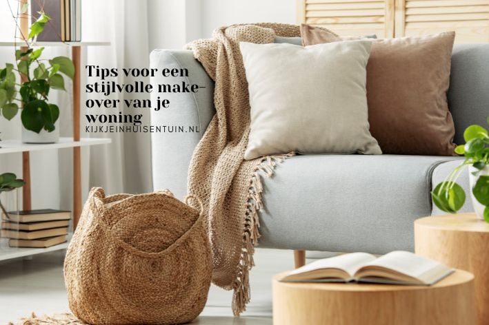 Tips voor een stijlvolle make-over van je woning