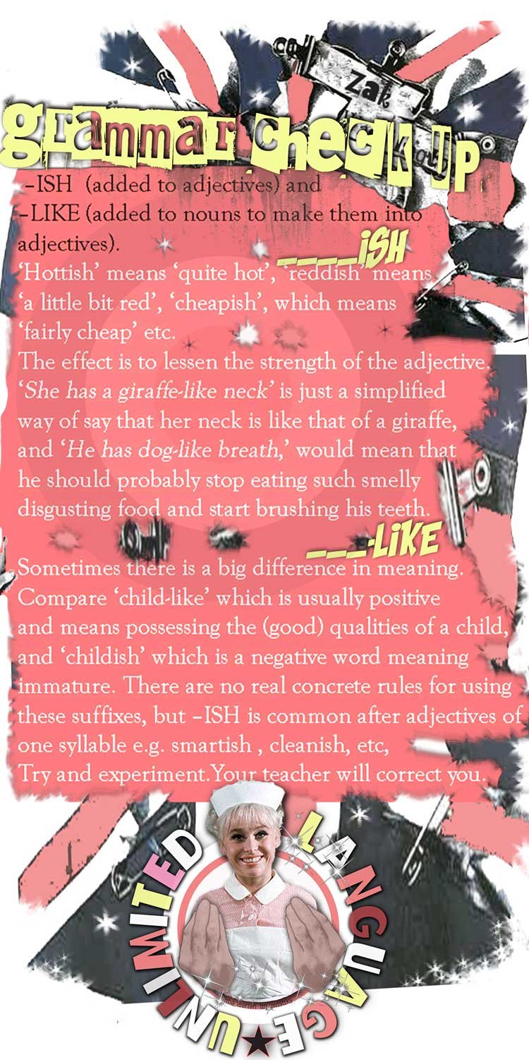 Zakmag - Magazine for language students - Grammar - Adjectives ending with -ish -like