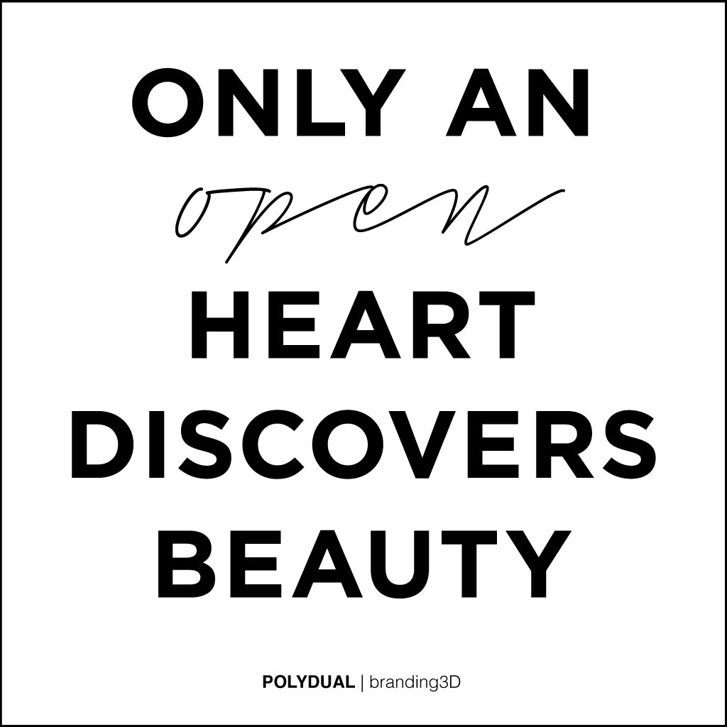 Nur offene Herzen entdecken wahre Schönheit. Zitat von Philipp Brunschwiler 2023