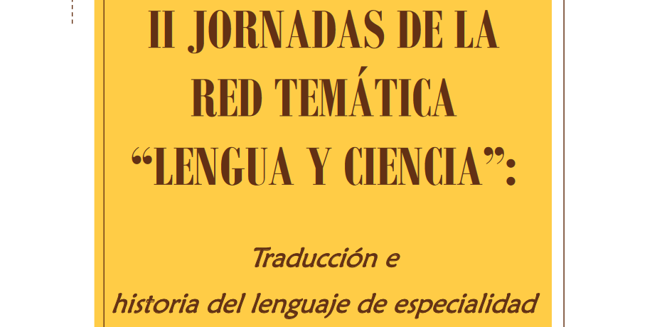 II Reunión de la Red Temática "Lengua y Ciencia" San Millán de la Cogolla - 2008