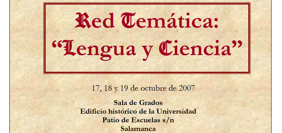 I Reunión de la Red Temática "Lengua y Ciencia" Salamanca - 2007