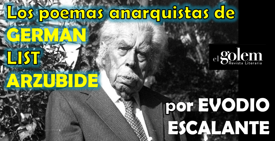 Ensayo sobre Germán List Arzubide por Evodio Escalante