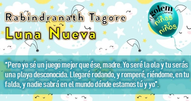 Poesía. Literatura Infantil. Rabindranath Tagore.