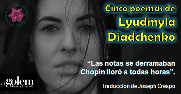 Poemas de Lyudmyla Diadchenko