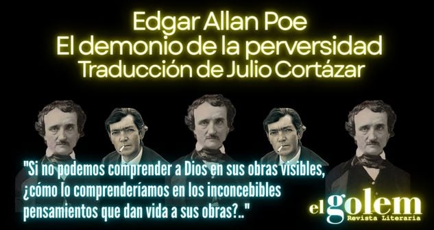 Cuento de Edgar Allan Poe, traducción de Julio Cortázar