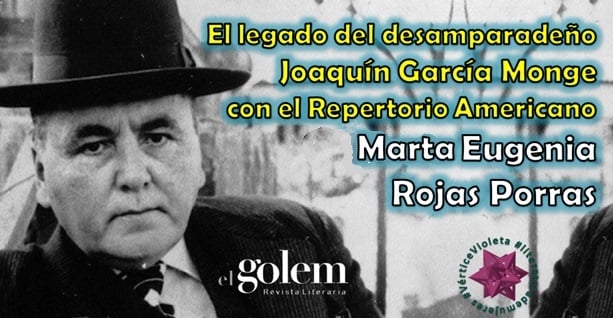 Ensayo sobre Joaquín García Monge por Marta Eugenia Rojas Porras