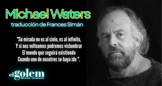 Poesía de Michael Waters en traducción de Francés Simán