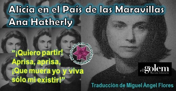 Alicia en el País de las Maravillas. Poema de Ana Hatherly.