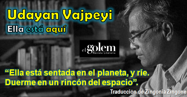 Poemas de Udayan Vajpeyi