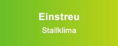 Einstreu - Stallklima