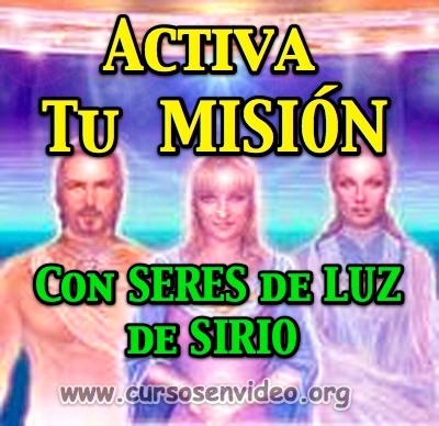 Ceremonia para ACTIVAR TU MISION con seres de luz de Sirio