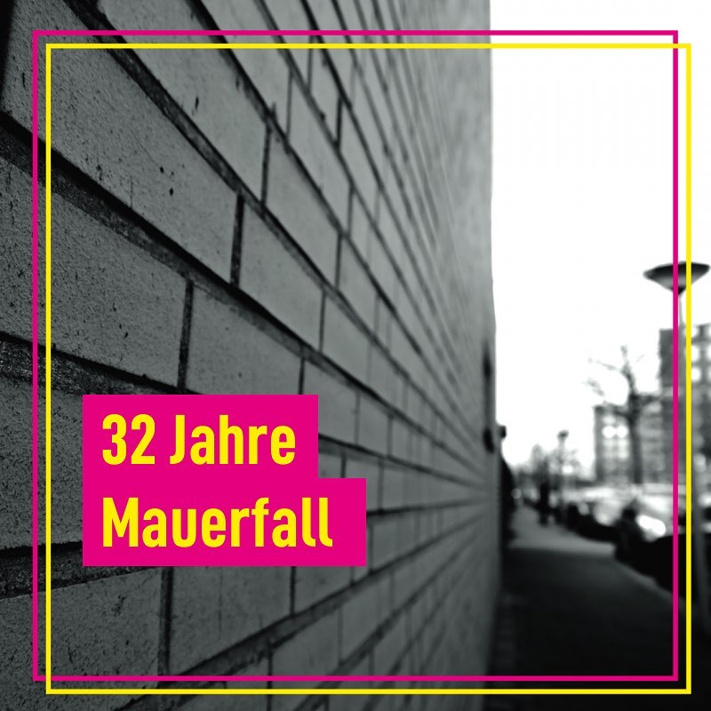 32 Jahre Mauerfall
