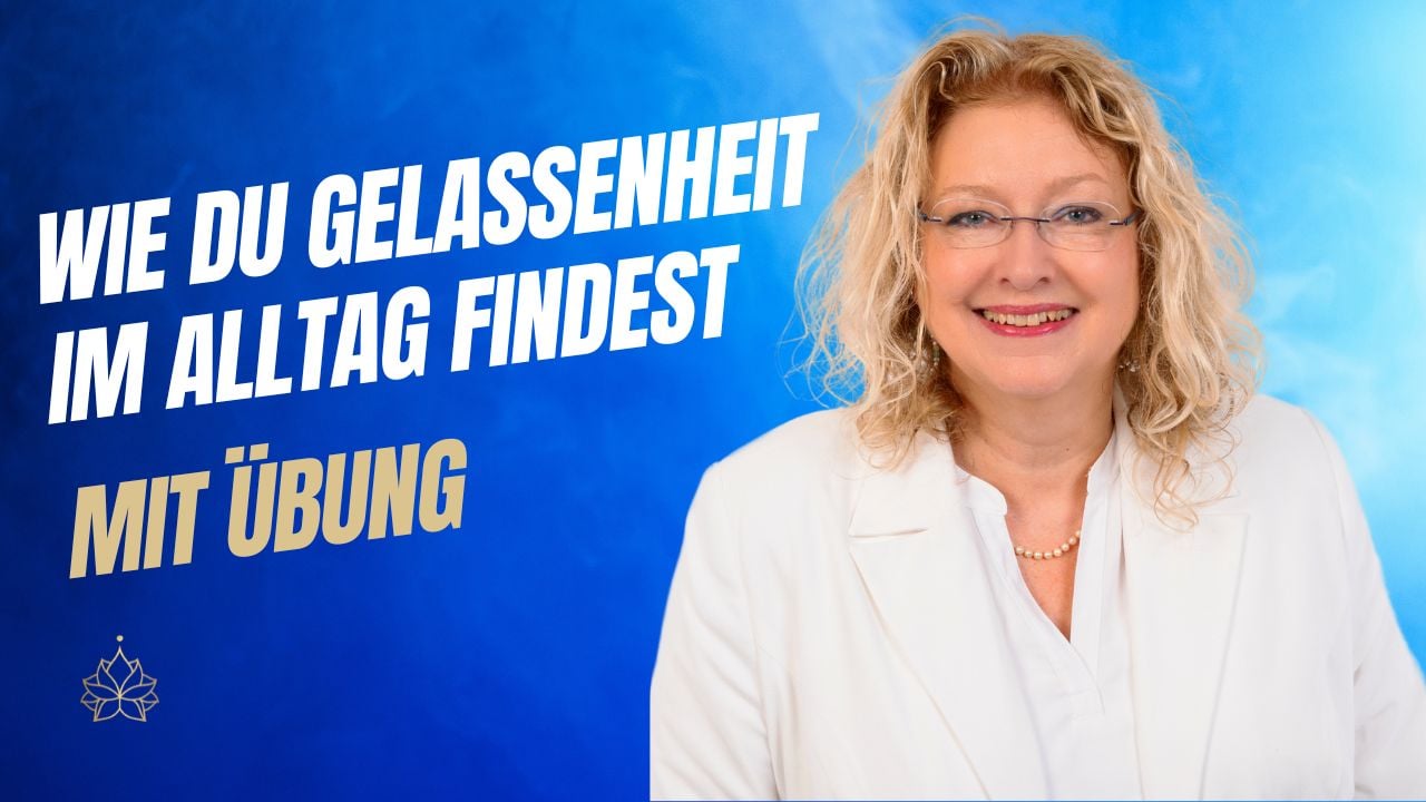 Mehr Gelassenheit im Alltag