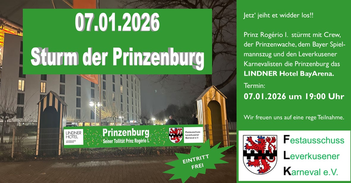 Der Festausschuss Leverkusener Karneval lädt zum traditionellen Sturm auf die Prinzenburg ein