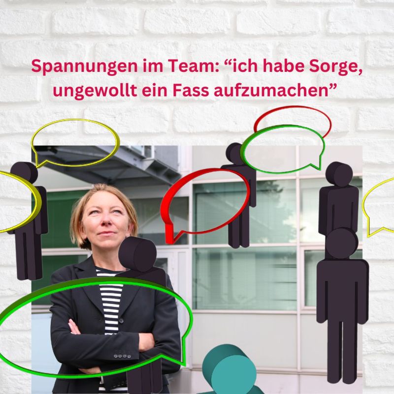 Spannungen im Team: "den Deckel vom Fass aufmachen" oder abwarten?