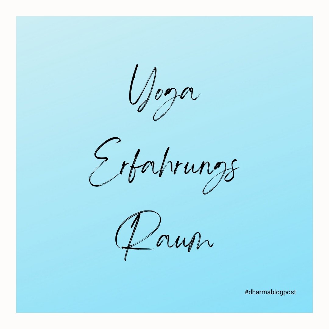 Yoga als Erfahrungsraum