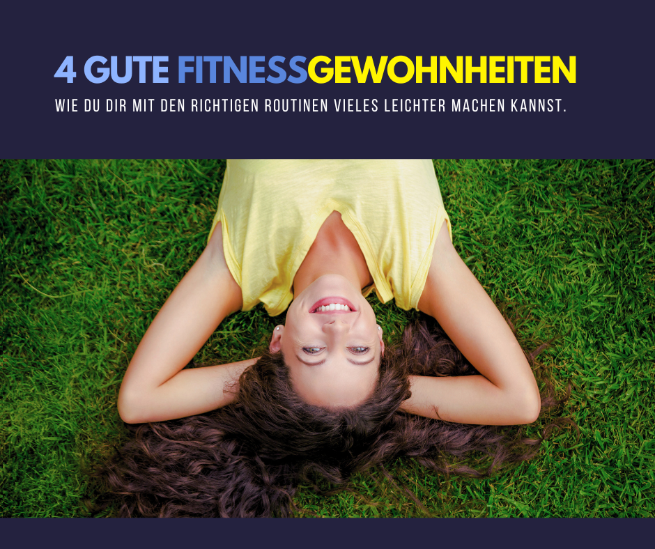 Routinen entwickeln.