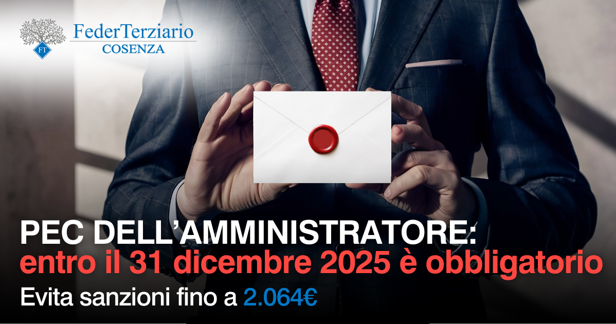 PEC dell’amministratore: mettersi in regola entro il 31 dicembre 2025
