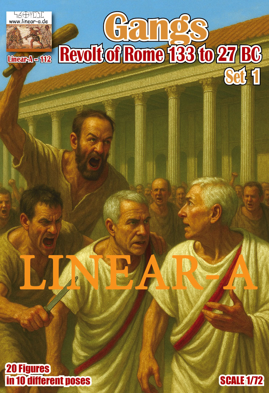 linear-A 112 Gangs / Revolt of Rome 133 BC to 27 BC Set 1