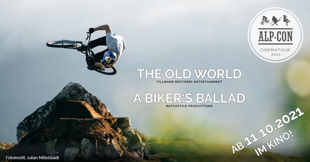 Alp-Con CinemaTour - BIKE - The Old World & A Biker's Ballad