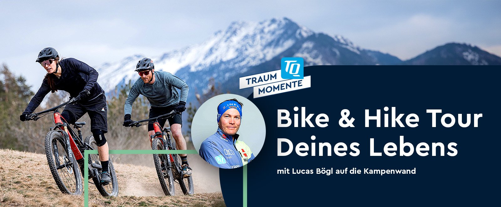 TQ-Traummoment gewinnen: Bike & Hike Tour auf die Kampenwand mit DSV-Profi Lucas Bögl
