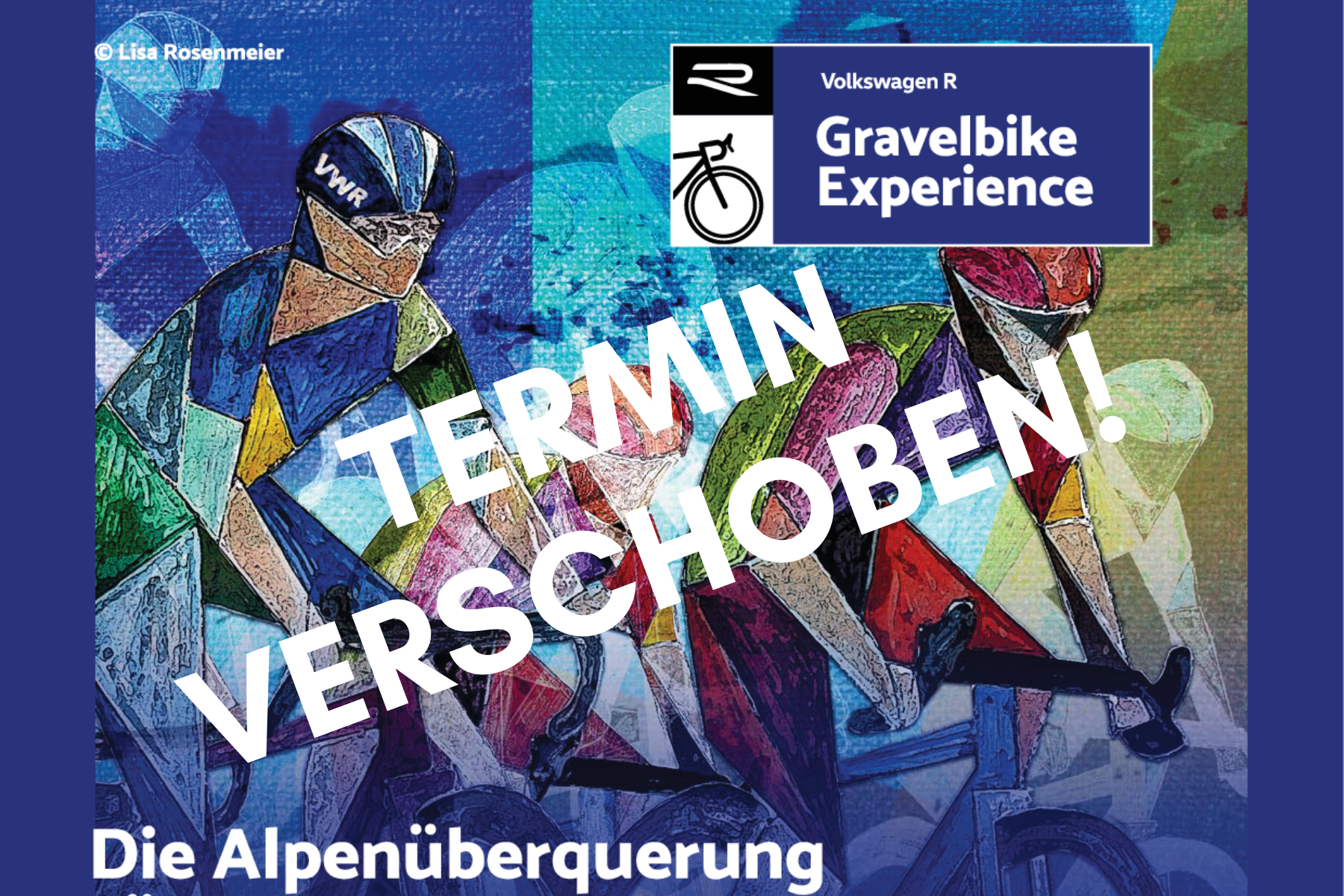 VOLKSWAGEN R GRAVELBIKE EXPERIENCE - TERMINVERSCHIEBUNG