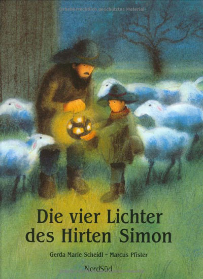 Bei der Kindermette hören wir eine Geschichte aus dem Buch "Die vier Lichter des Hirten Simon".