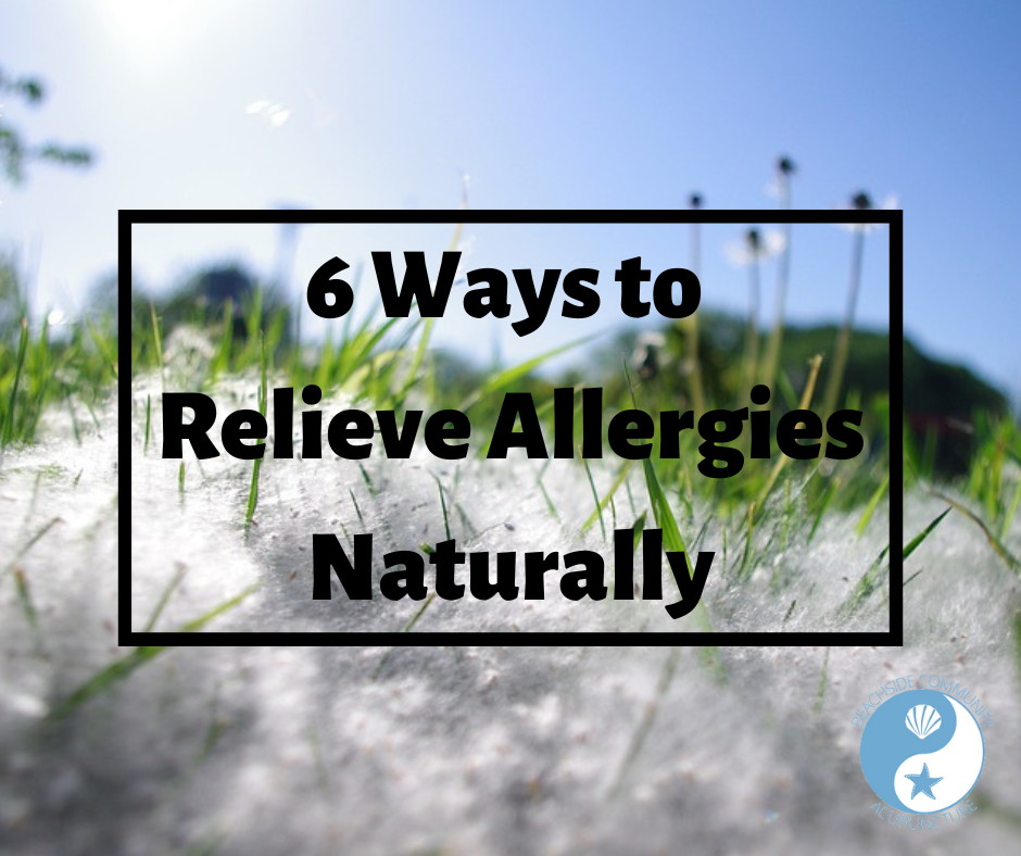 6 Ways to Relieve Allergies Naturally