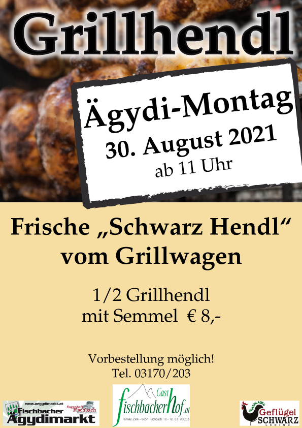 Grillhendl am Ägydi-Montag
