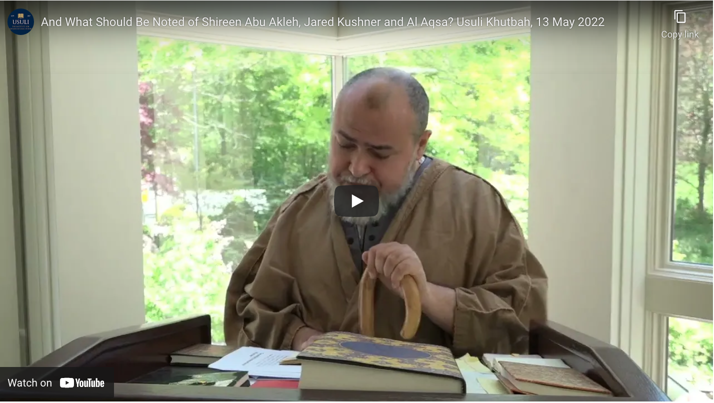 "And What Should Be Noted of Shireen Abu Akleh, Jared Kushner and Al Aqsa?"