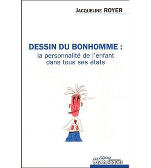 Le test du dessin du bonhomme utilisation dans le cadre d'un bilan psychologique de l'enfant.