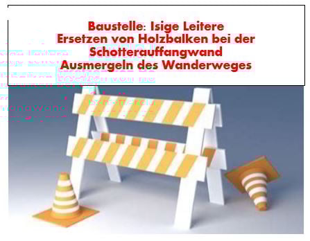 Im letzten Einsatz wurden die Holzschwellen welche die Geröllmassen aufhalten, wegen Verfaulens entfernt.