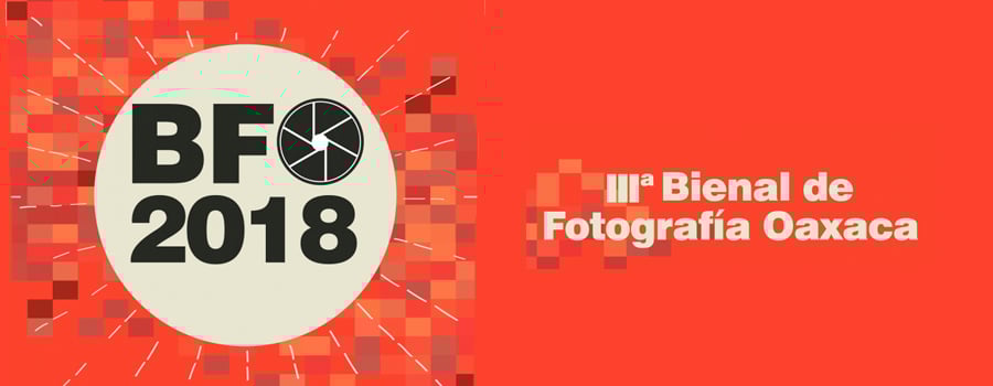 RISULTATI DELLA 3ª BIENNALE DI FOTOGRAFIA CONTEMPORANEA di OAXACA (Messico) - BFO 2018