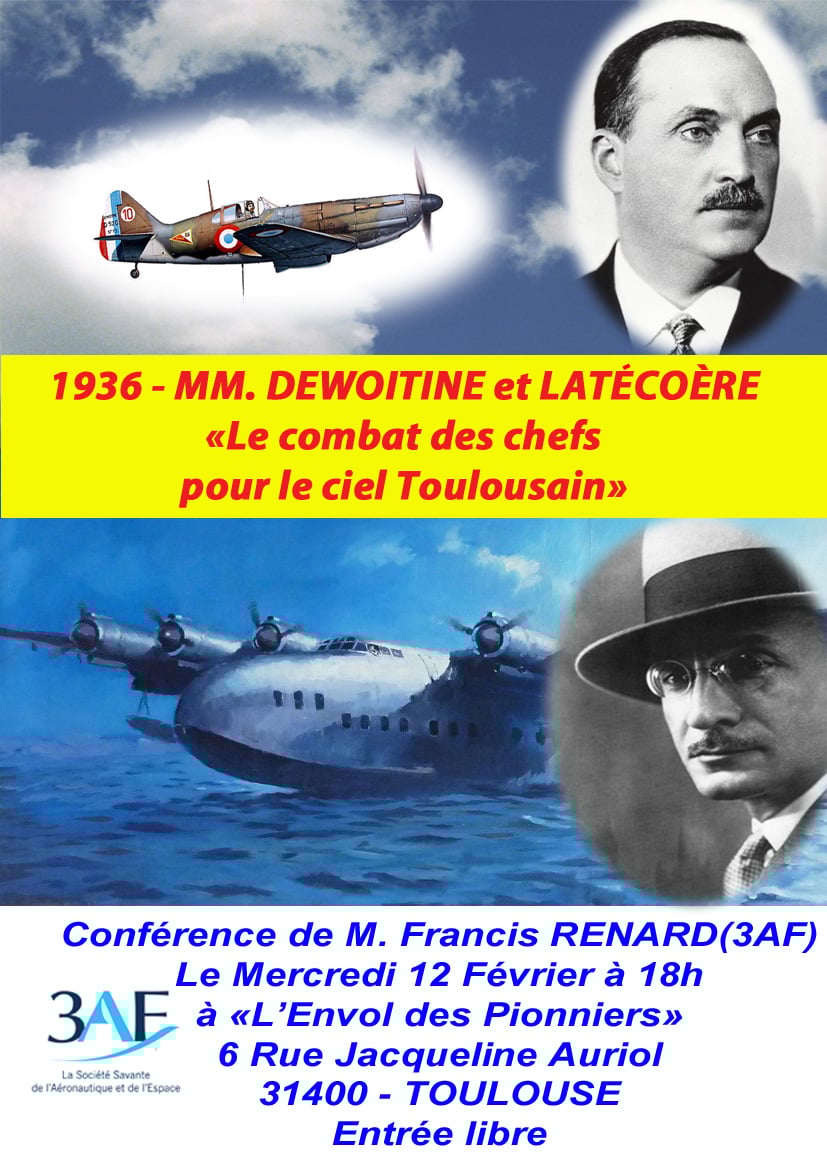 Conférence "1936 : MM. DEWOITINE et LATÉCOÈRE - Le Combat des Chefs pour le ciel toulousain"