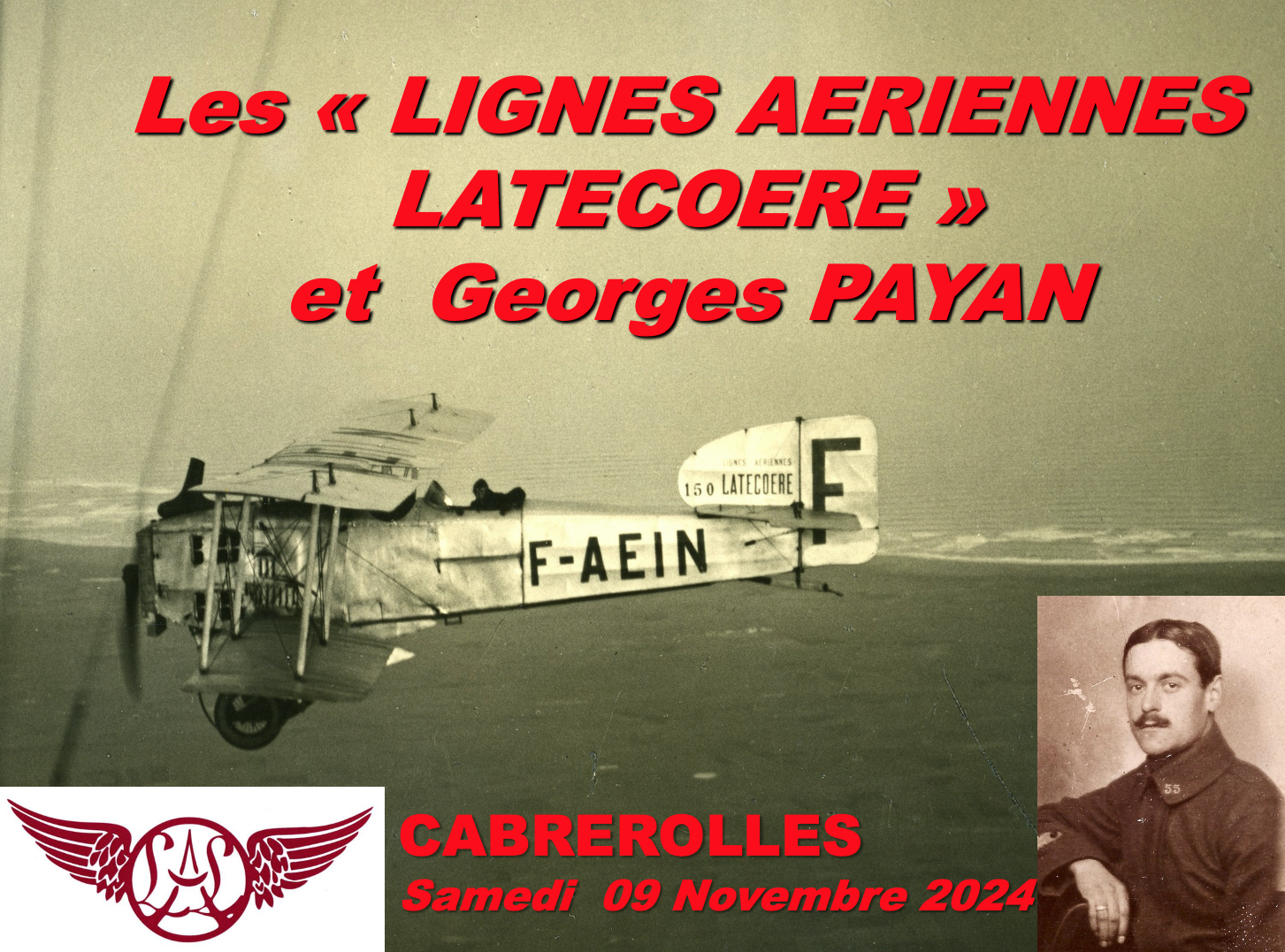 Conférence • Les "LIGNES AÉRIENNES LATÉCOÈRE" et Georges PAYAN