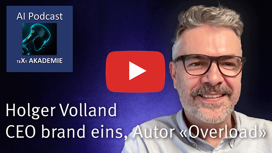 «Overload» durch Künstliche Intelligenz? Podcast mit Buchautor Holger Volland