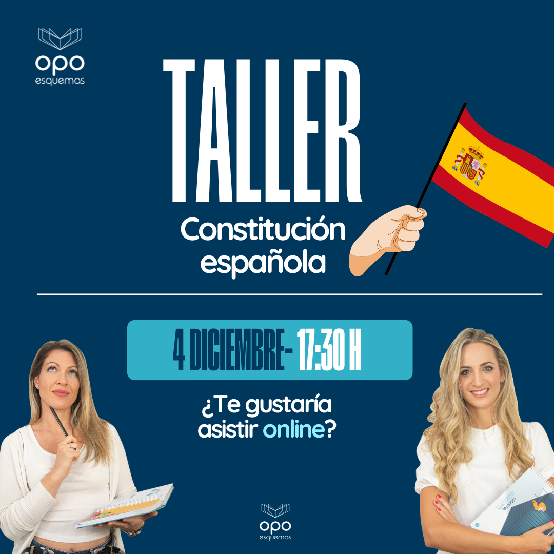 Taller GRATUITO Constitución española 1978. Opoesquemas