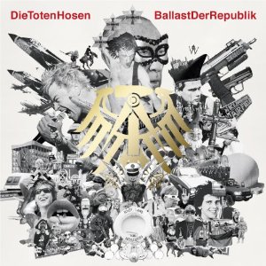Die Toten Hosen - Ballast Der Republik