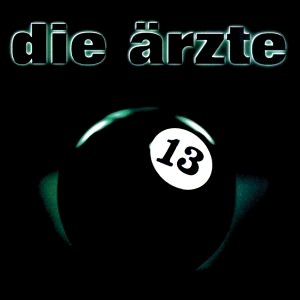 Die Ärzte - 13
