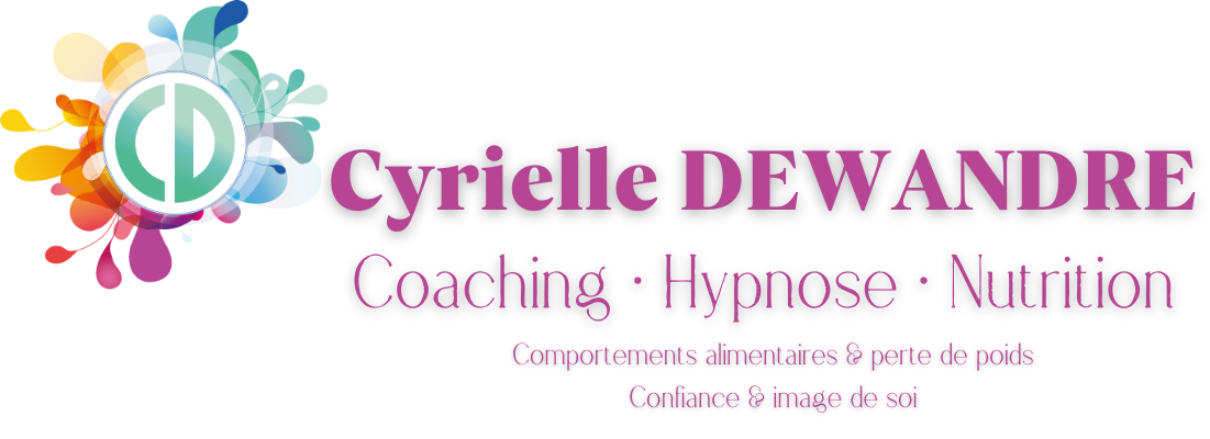 Coaching, hypnose et nutrition ~ Perte de poids & bien-être - Cyrielle Dewandre