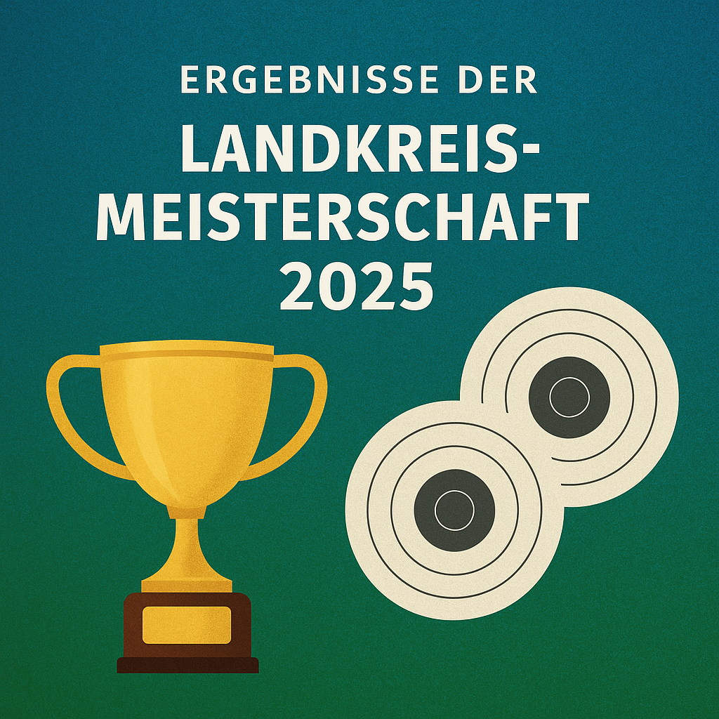 Ergebnisse der Landkreismeisterschaft 2025