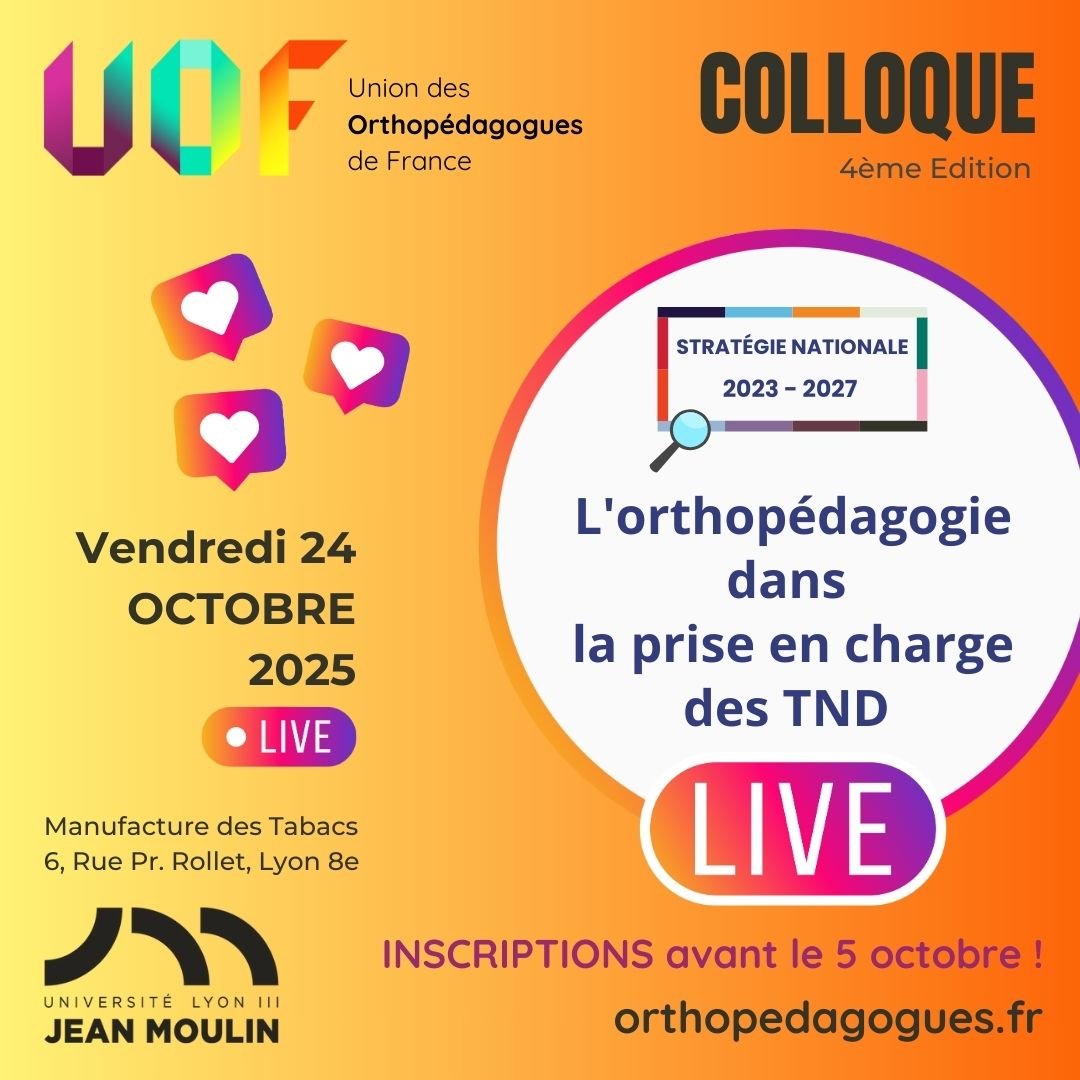 Colloque : L'orthopédagogie dans la prise en charge des TND