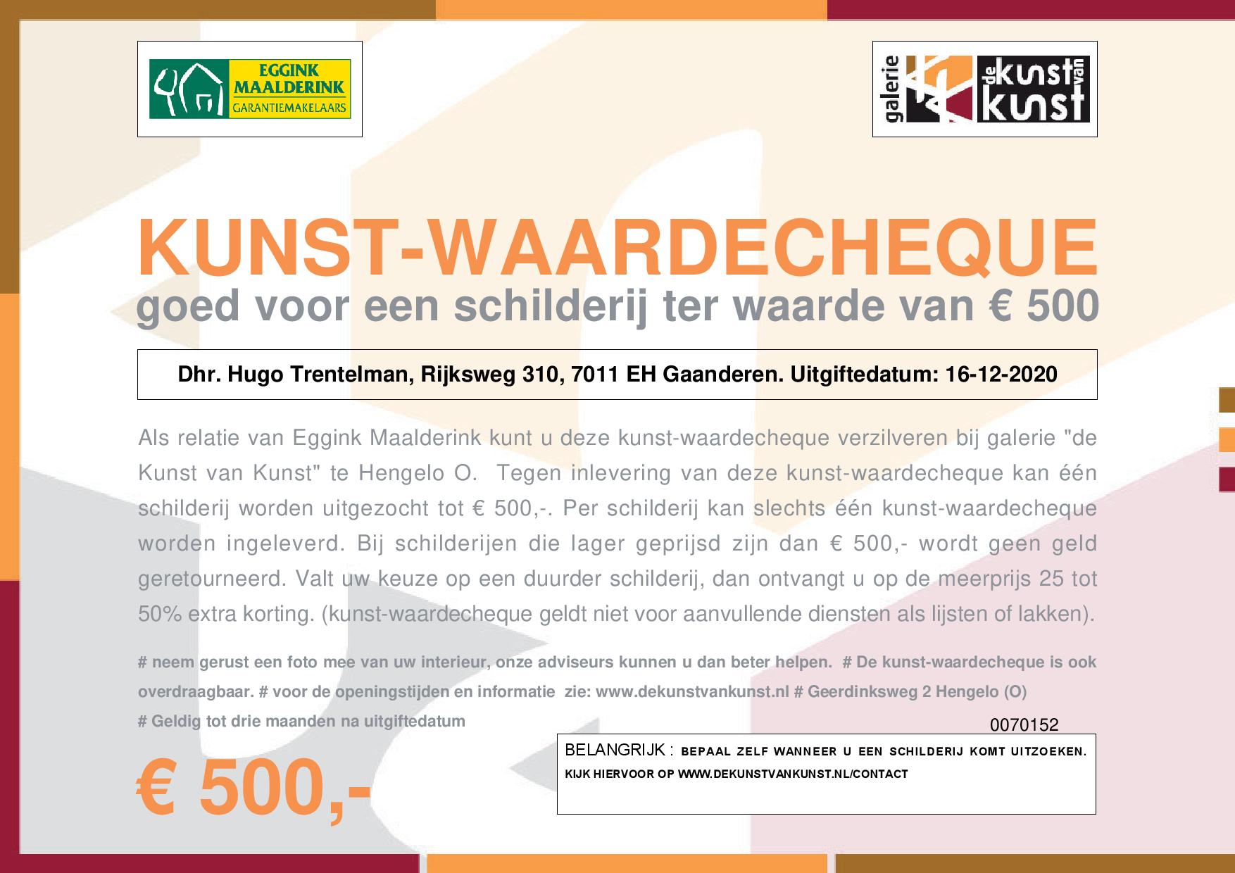 Bon voor kunst ter waarde van 500 euro - Aangeboden door Hugo Trentelman