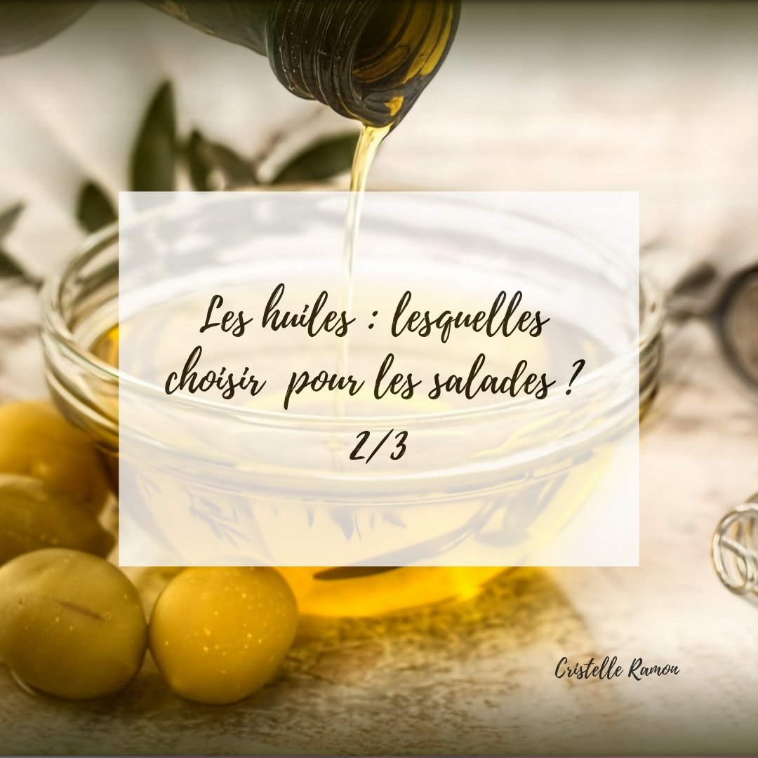 Huiles et salades