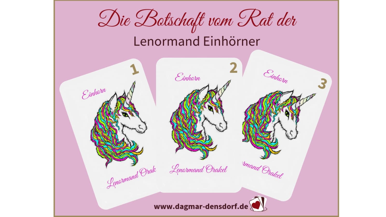 Orakelzeit: Lenormand Einhorn Rat