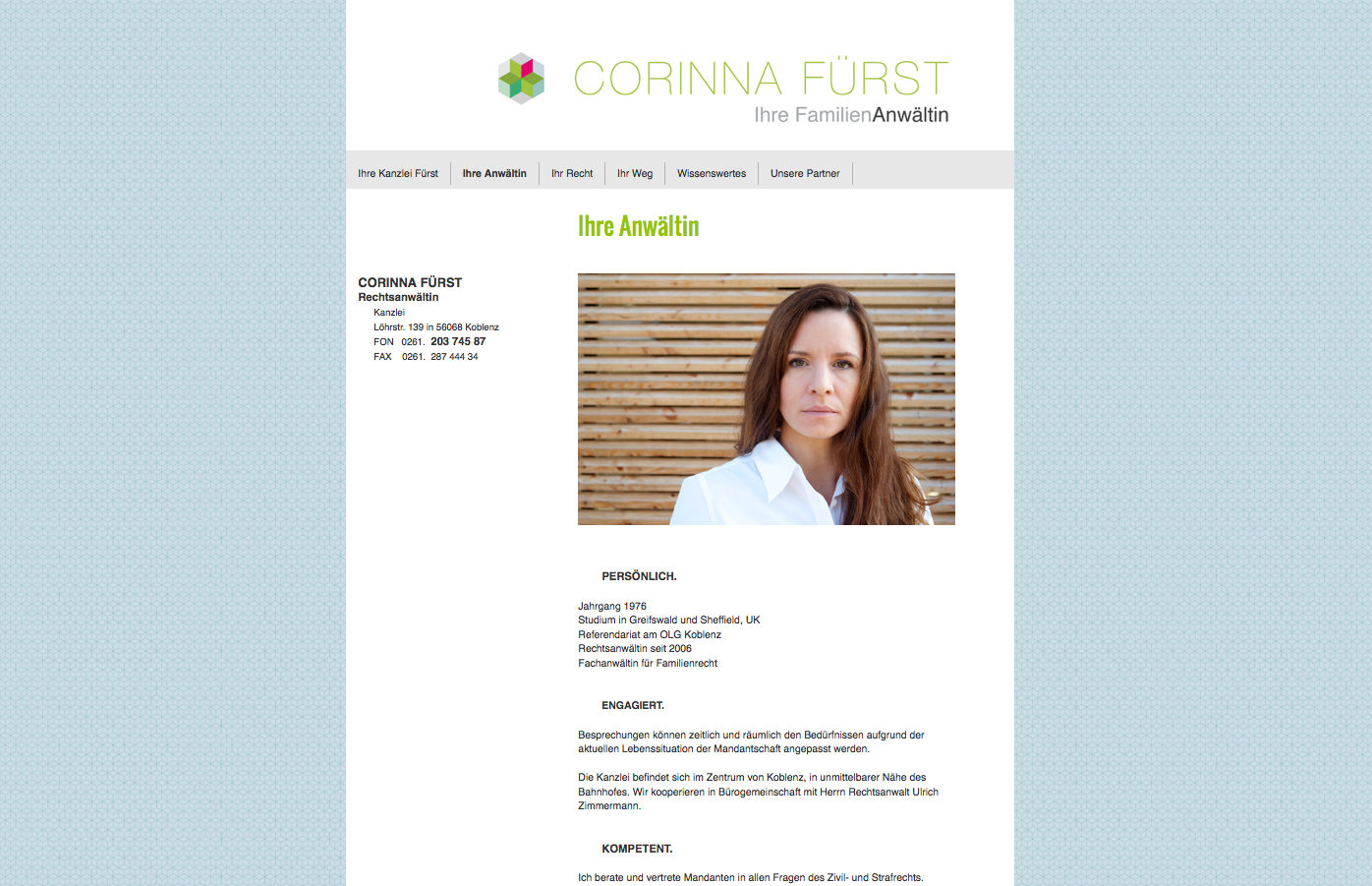 CORPORATE DESIGN | IMAGEKAMPAGNE | INTERNETSEITE - LAYOUT + UMSETZUNG //  Rechtsanwältin für Familienrecht Corinna Fürst, Koblenz - www.corinna-fuerst.de