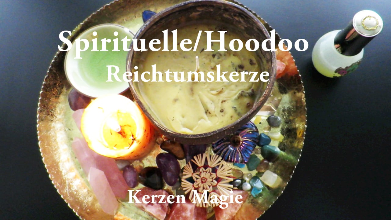 Anleitung für eine spirituelle Reichtumskerze