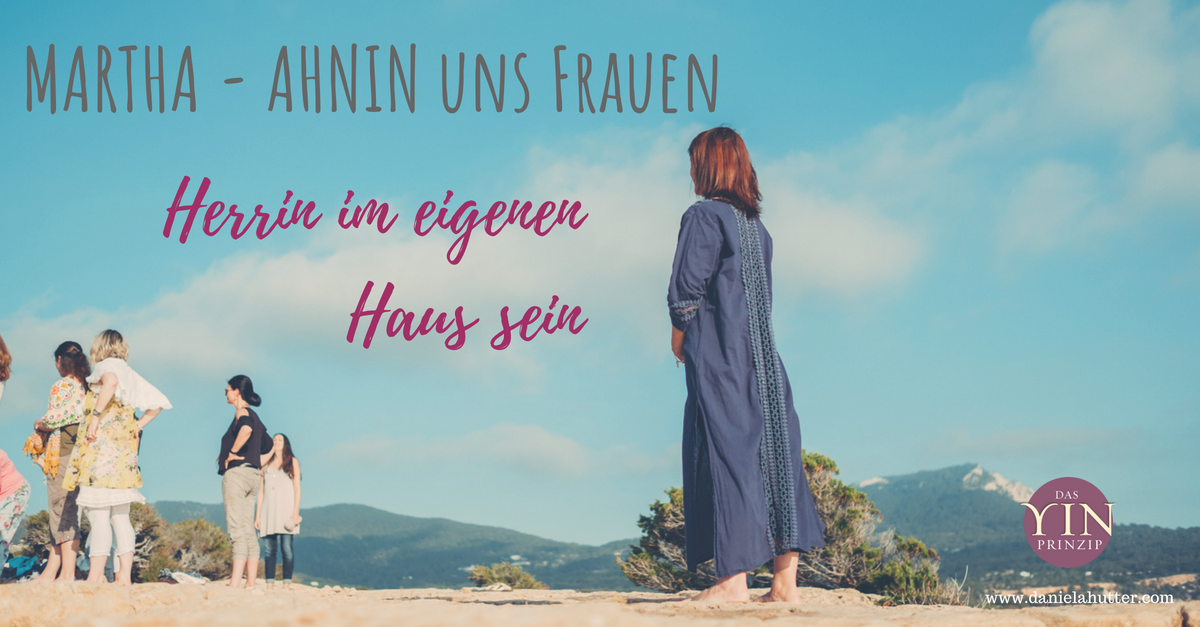 Martha - Heilige der Zukunft , Ahnin der Zukunft