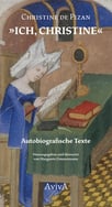 Christine de Pizan: Ich, Christine