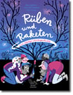 Rüben und Raketen - Eine ökkelige Silvestergeschichte